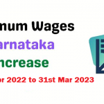 Karnataka Minimum Wages for the Period 1st Apr 2022 to 31st Mar 2023.