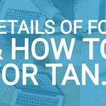 Details of Form 49b & How to Apply for TAN.
