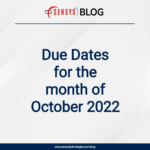 DUE DATES FOR THE MONTH OF OCTOBER 2022.