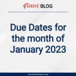 Due dates for the Month of January 2023