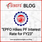 EPFO fixes Interest Rate for 2022-23 @8.15% pa.