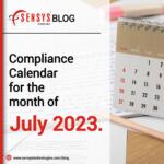 Compliance Calendar for July 2023.