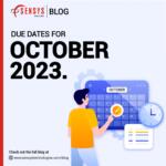 Due Dates for the month of October 2023.