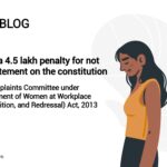 MCA imposes a 4.5 lakh penalty for not including a statement on the constitution of the Internal Complaints Committee under the Sexual Harassment of Women at Workplace (Prevention, Prohibition, and Redressal) Act, 2013 in the board report.